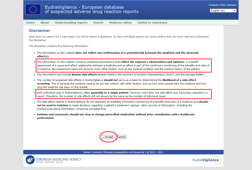 Screenshot of the EudraVigilance disclaimer that shows "The information on this website does not reflect any confirmation of a potential link between the medicine and the observed effect(s)." and "Each individual case in EudraVigilance refers generally to a single patient; however, more than one side effect may have been reported in a report. Therefore, the number of side effects will not always be the same as the number of individual cases."